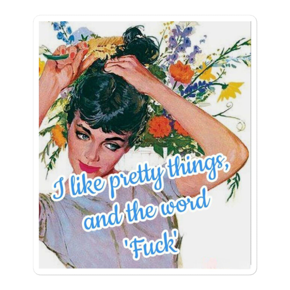 Pretty Things Sticker